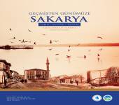 Geçmişten Günümüze Sakarya Kitabı Çıktı!