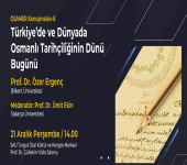 OSAMER Konuşmaları 8: Türkiye’de ve Dünyada Osmanlı Tarihçiliğinin Dünü Bugünü