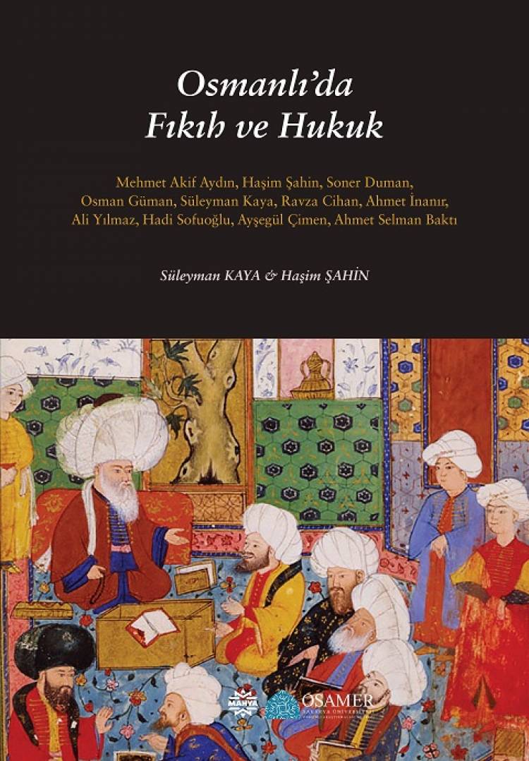 Osmanlı'da Fıkıh ve Hukuk