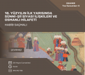 18. Yüzyılın İlk Yarısında Sünni-Şii Siyasi İlişkileri ve Osmanlı Hilafeti