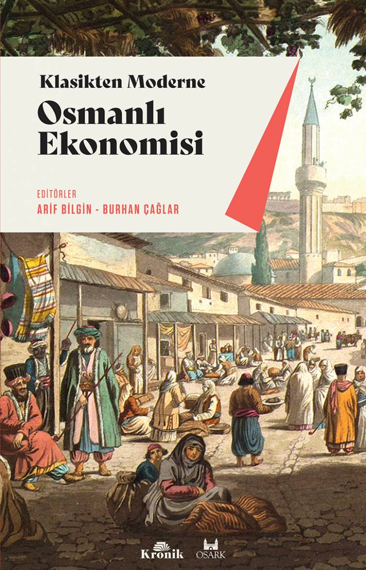 Klasikten Moderne Osmanlı Ekonomisi