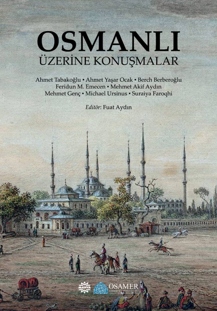 Osmanlı Üzerine Konuşmalar